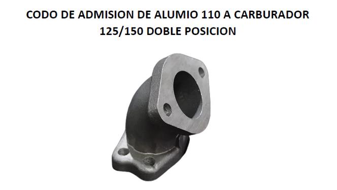 CODO DE ADMISION DE ALUMINIO 110 A CARBURADOR 125/150